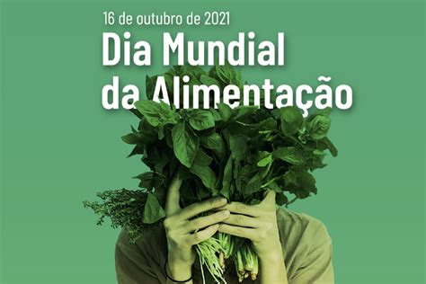 dia mundial da alimentação 2021
